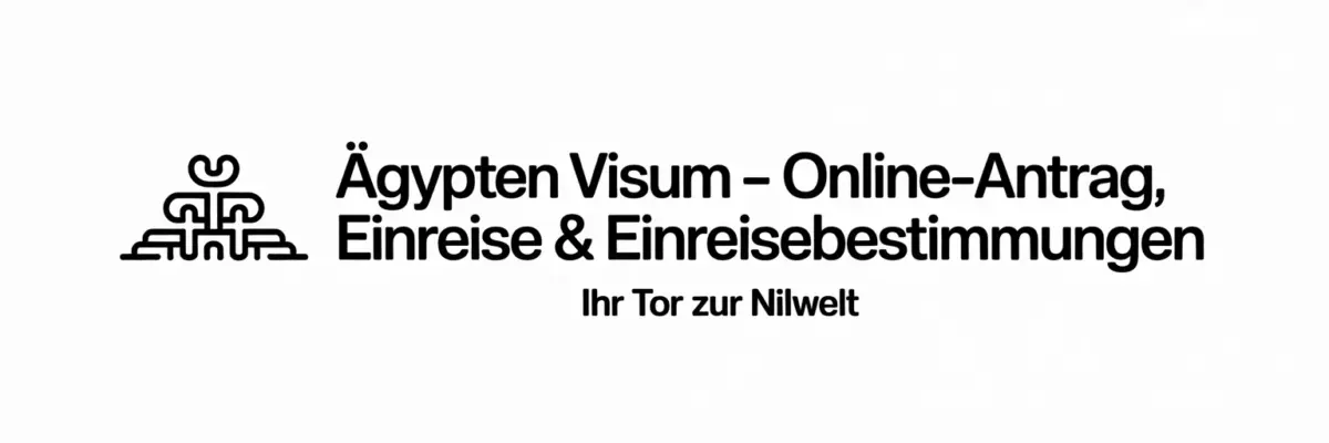 Ägypten Visum – Online-Antrag, Einreise & Einreisebestimmungen Logo